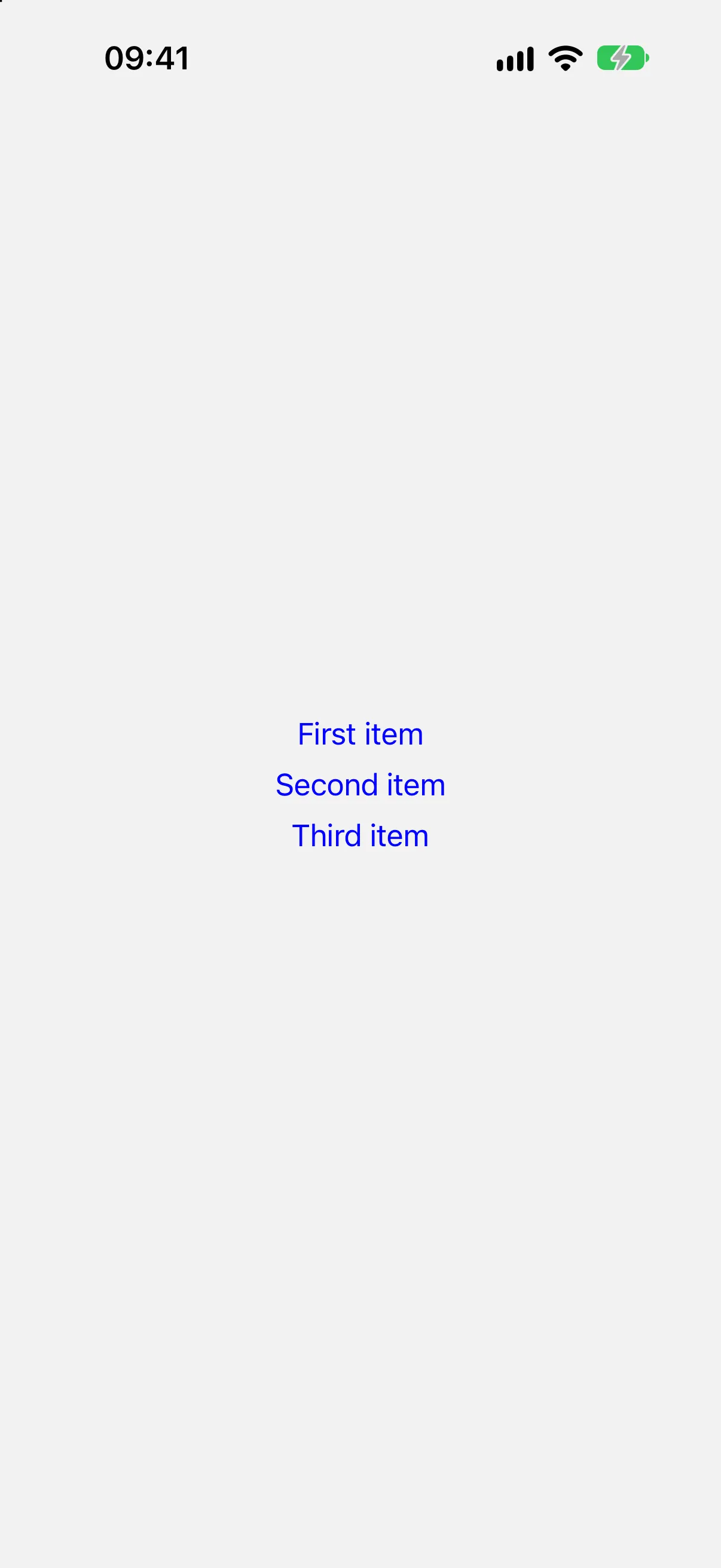 三行垂直堆叠的蓝色文本：First item、Second item 和 Third item。