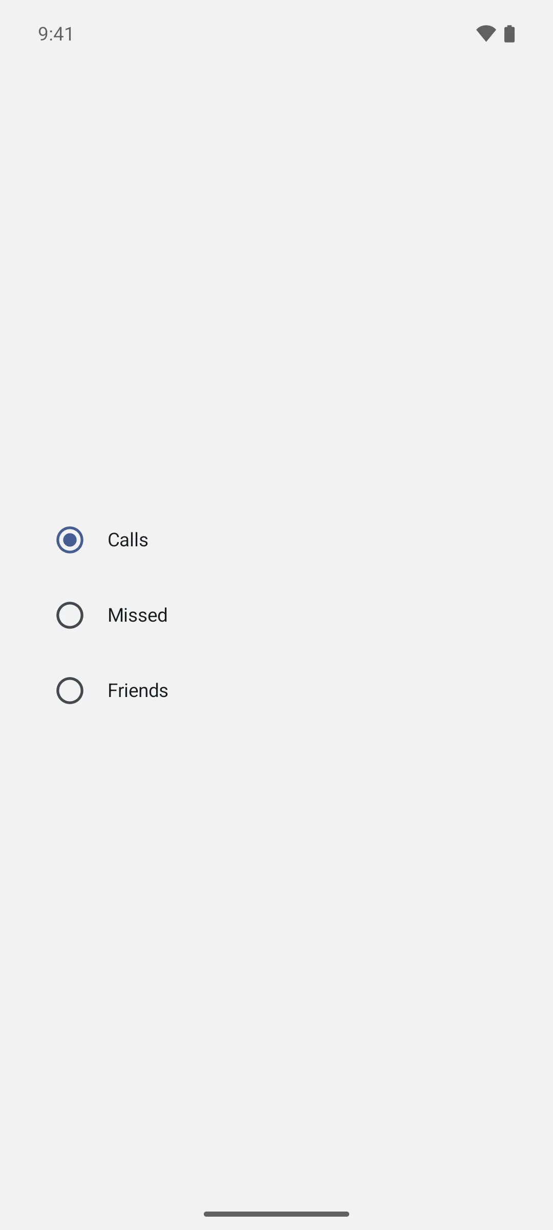 三个单选行，标签分别为 Calls、Missed 和 Friends，其中 Calls 已选中